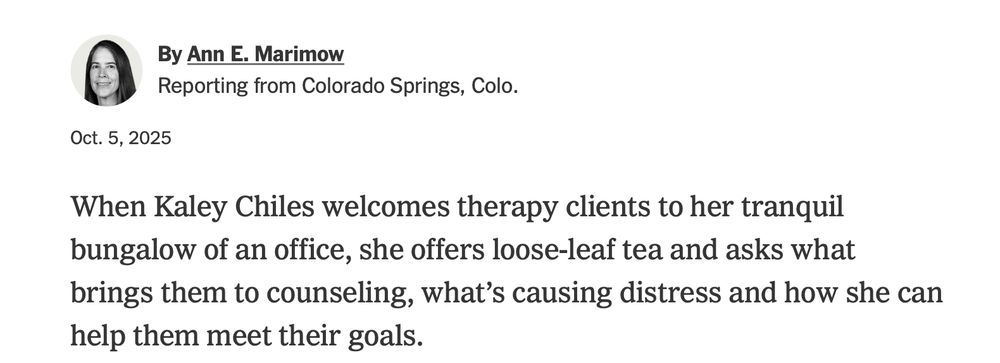 Ann E. Marimow
By Ann E. Marimow
Reporting from Colorado Springs, Colo.
Oct. 5, 2025
When Kaley Chiles welcomes therapy clients to her tranquil bungalow of an office, she offers loose-leaf tea and asks what brings them to counseling, what’s causing distress and how she can help them meet their goals.
