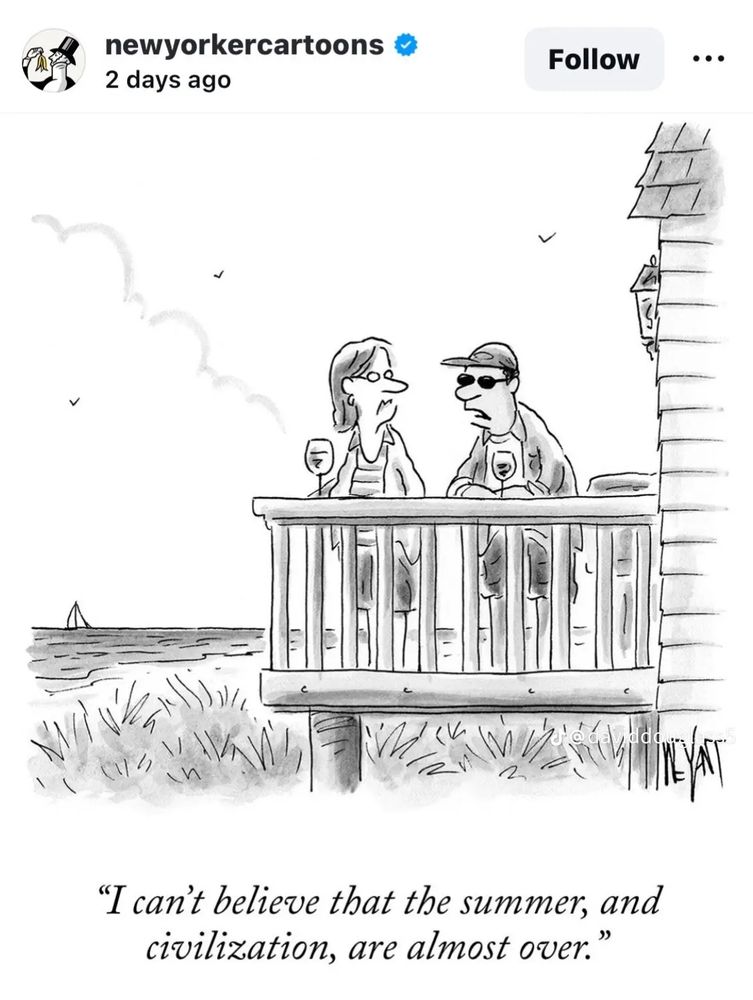 Two people on a balcony overlooking the sea, one of them says “I can’t believe the summer, and civilization, are almost over”
