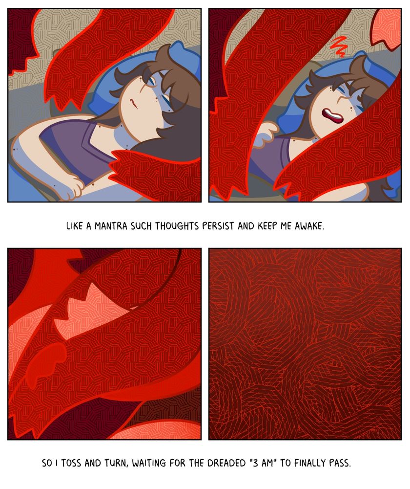 Page 3 of 4 of a four panel comic. The mc is laying down in bed as red arms cover them. Line one says "Like a mantra such thoughts persist and keep me awake." Line two says "So I toss and turn, waiting for the dreaded "3 am" to finally pass."