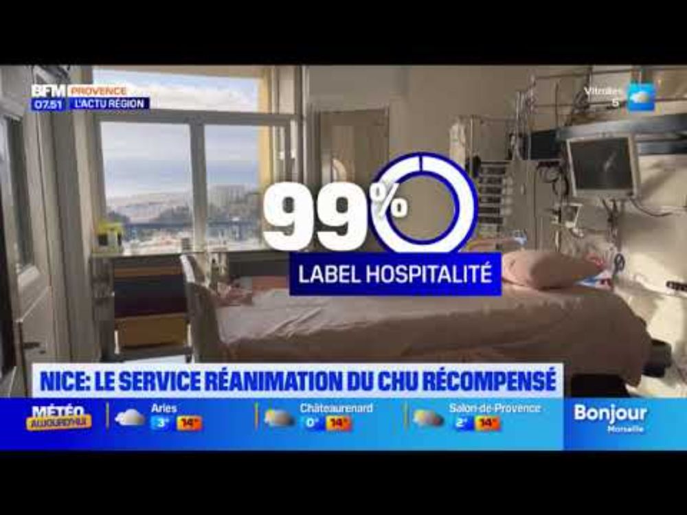 Label hospitalité pour le service réanimation du CHU de Nice