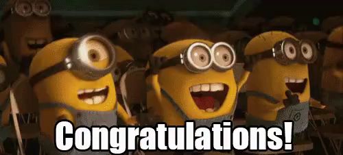 a group of minions are congratulating each other with the words `` congratulations '' .