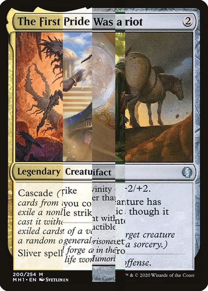 Magic cards mashed together to make the card name into "the first pride was a riot"