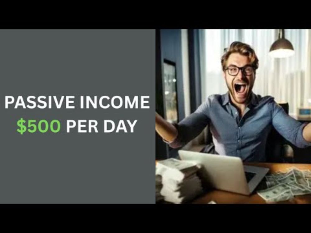 Strategies for Generating Passive Income to Effortlessly Earn $500 Daily