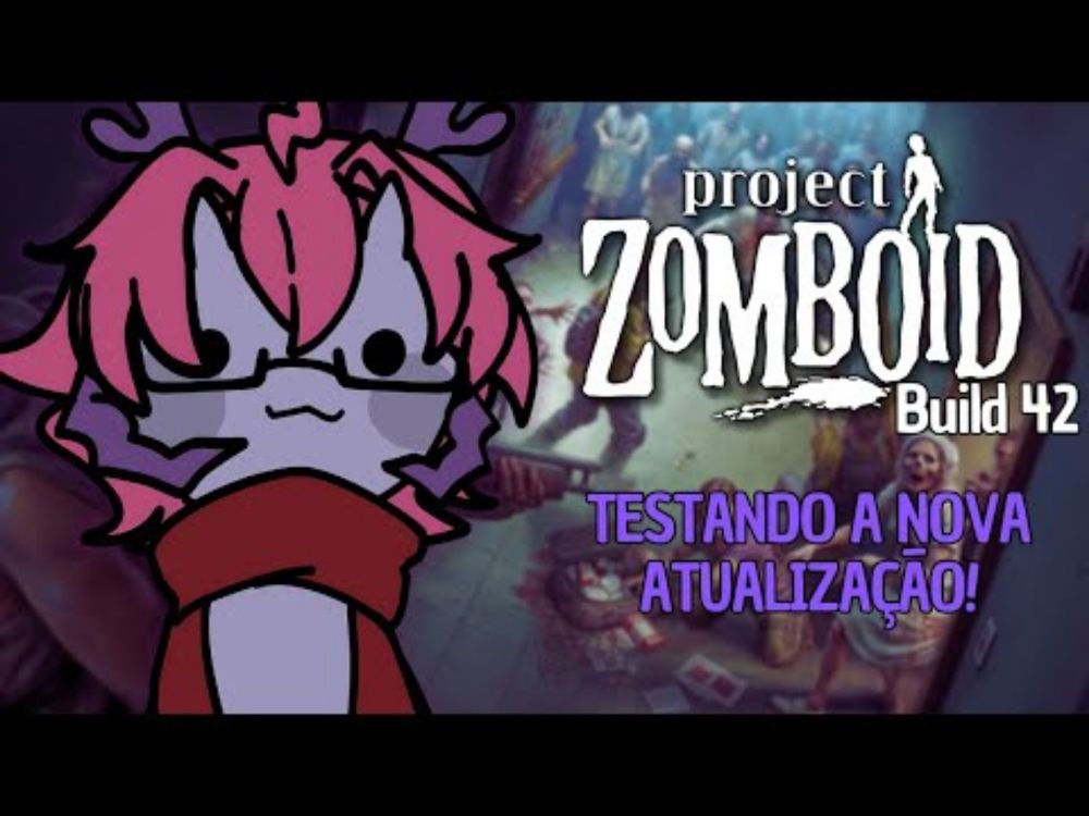 ⟬PROJECT ZOMBOID BUILD 42⟭ - Animais?! Fazendas?! Nova Engine?! Vamo ver a nova atualização!