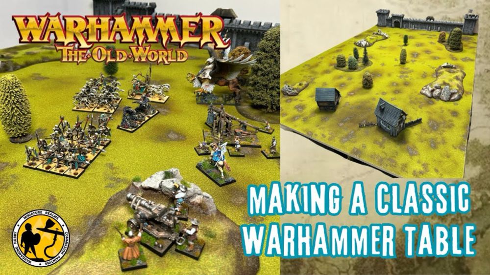 Warhammer: The Old World | How To Make A Classic Looking Warhammer Table