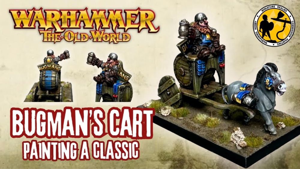 Warhammer: The Old World | Dwarfen Mountain Holds | Painting Bugmans Cart