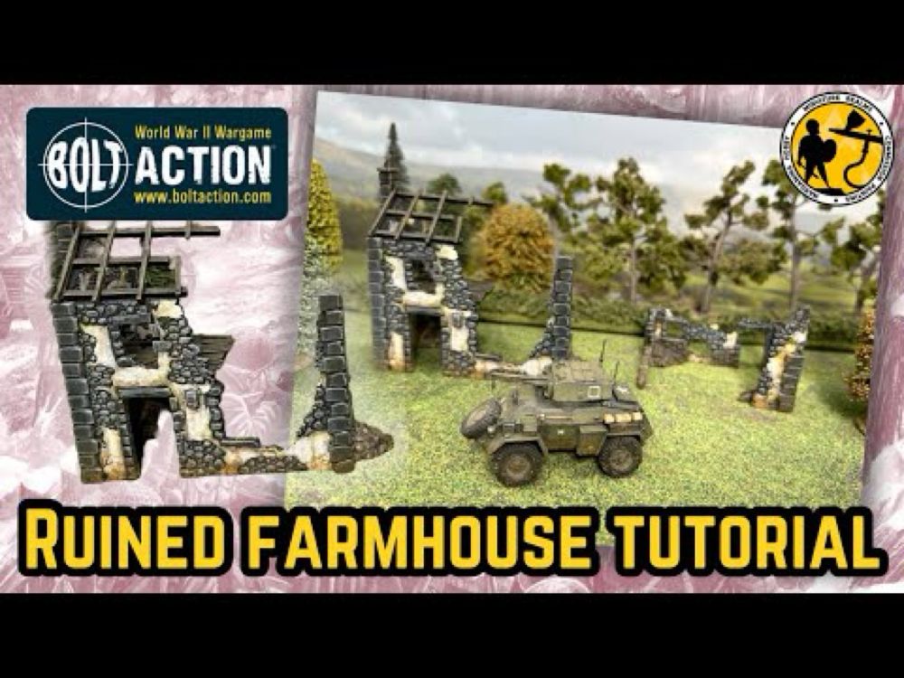 Warlord Games | Bolt Action | Ruined Farmhouse Tutorial