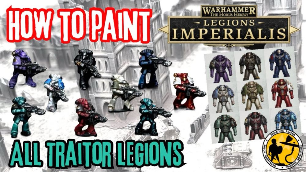 Legions Imperialis | How To Paint | Traitor Legions