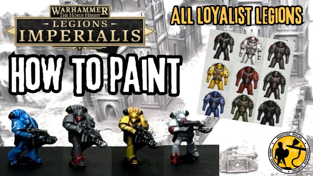 Legions Imperialis | How To Paint | Loyalist Legions