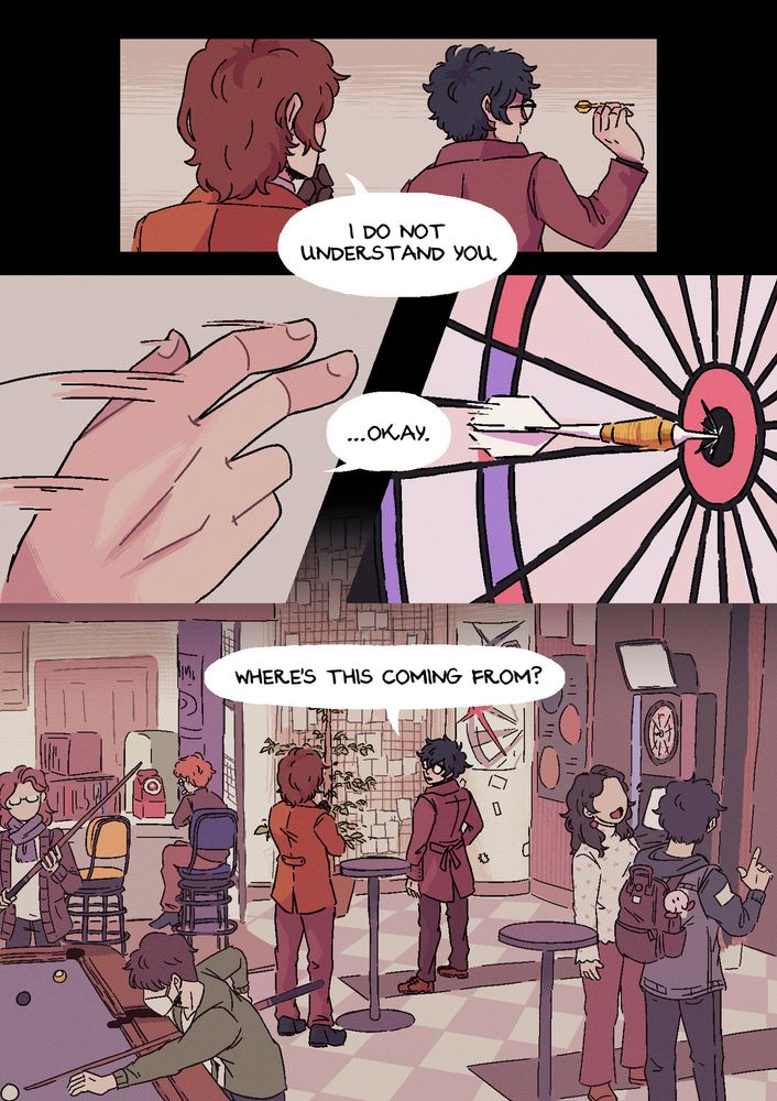 Page 1 of a comic featuring Goro Akechi and Akira Kurusu/Joker from Persona 5 royal. They're in Penguin Sniper, playing darts. Panel 1: Akira prepares to throw a dart while Akechi watches. Akechi says: "I do not understand you." Panel 2: Akira throws the dart and hits a bullseye, replying: "... Okay." Panel 3: Akira looks back at Akechi, who's still watching him closely, then asks: "Where's this coming from?"