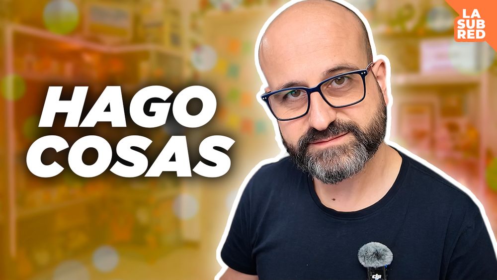 Miniatura del vídeo "Hago cosas" del canal de YouTube "La subred de Mario"