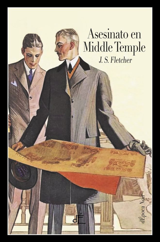 
Portada de Asesinato en Middle Temple en la que vemos una ilustración de corte clásico, posiblemente de los '20 ó '30 del S XX, con dos hombres elegante, uno más joven, el otro con sienes plateadas y bigote, están mirando un mapa.