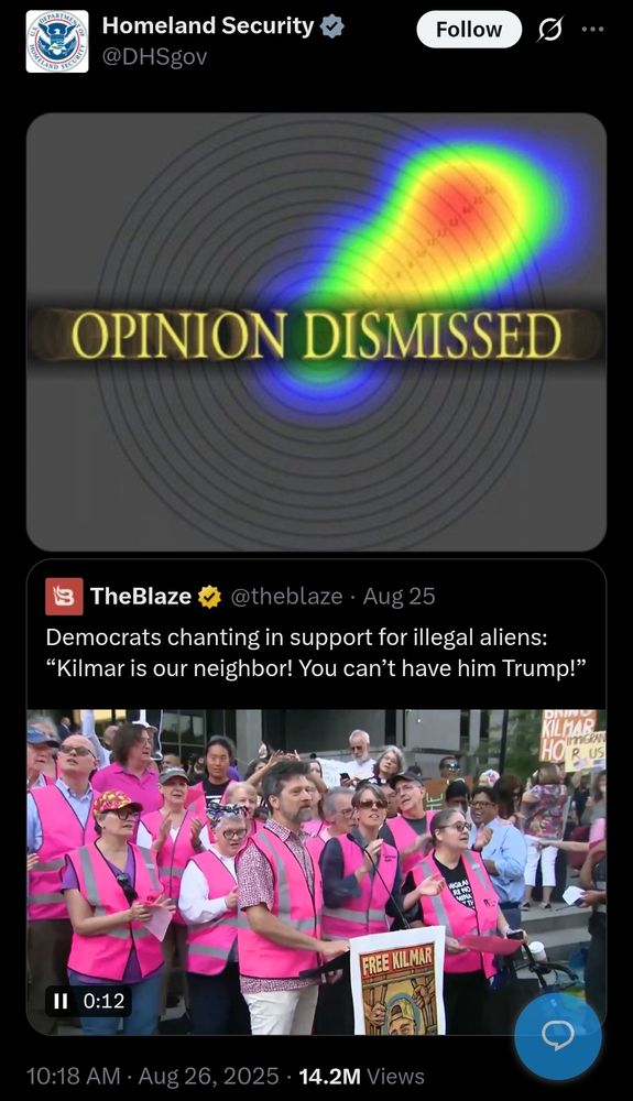 @DHSgov tweet with a picture of a "moral obligation" heatmap study with caption "opinion dismissed"