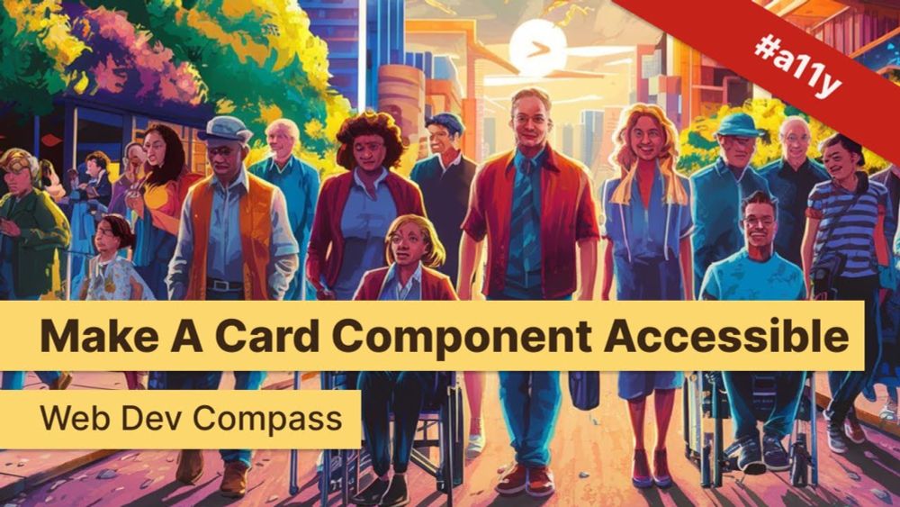 How can I make a card component accessible? #a11y #webdevelopment