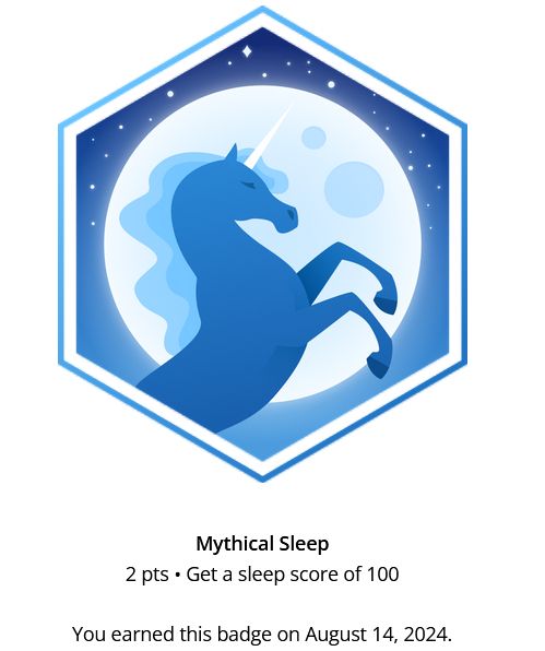 A Garmin "badge" depicting a blue unicorn rearing up on its hind legs, backlit by the full moon. The badge is called Mythical Sleep, awarded for getting a sleep score of 100. At the bottom, it says I earned the badge on August 14, 2024.
