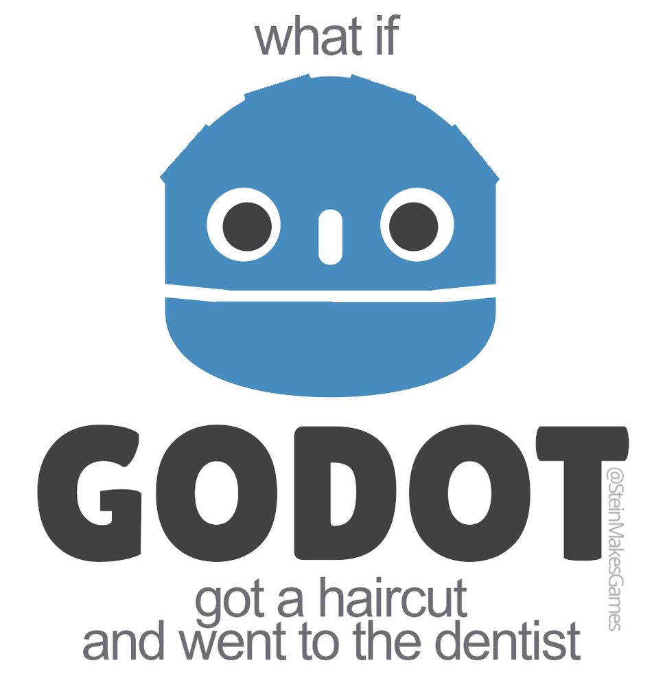 picture of godot game engine logo, but cogs at top of head are cut off, and mouth usually jagged is turned into a straight line. Text says "what if GODOT got a haircut and went to the dentist"