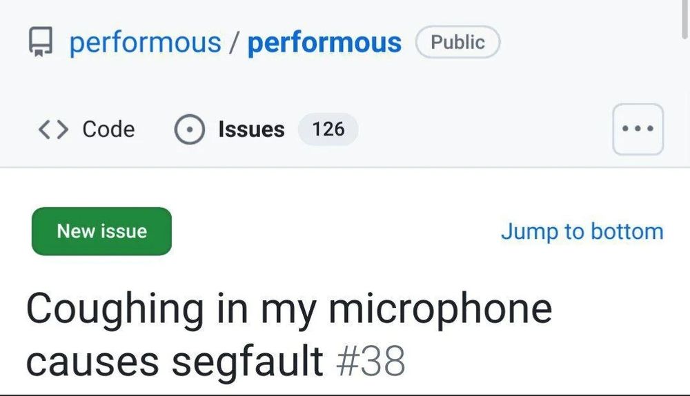 Github Issue: Coughing in my microphone causes segfault.