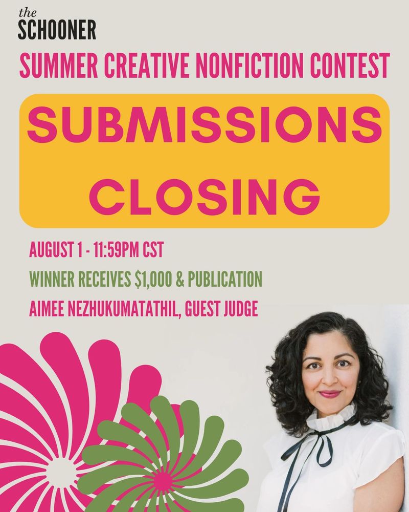 Our Summer Creative Nonfiction Contest is coming to a close on August 1st at 11:59pm CST. Winner receives $1,000 & Publication.