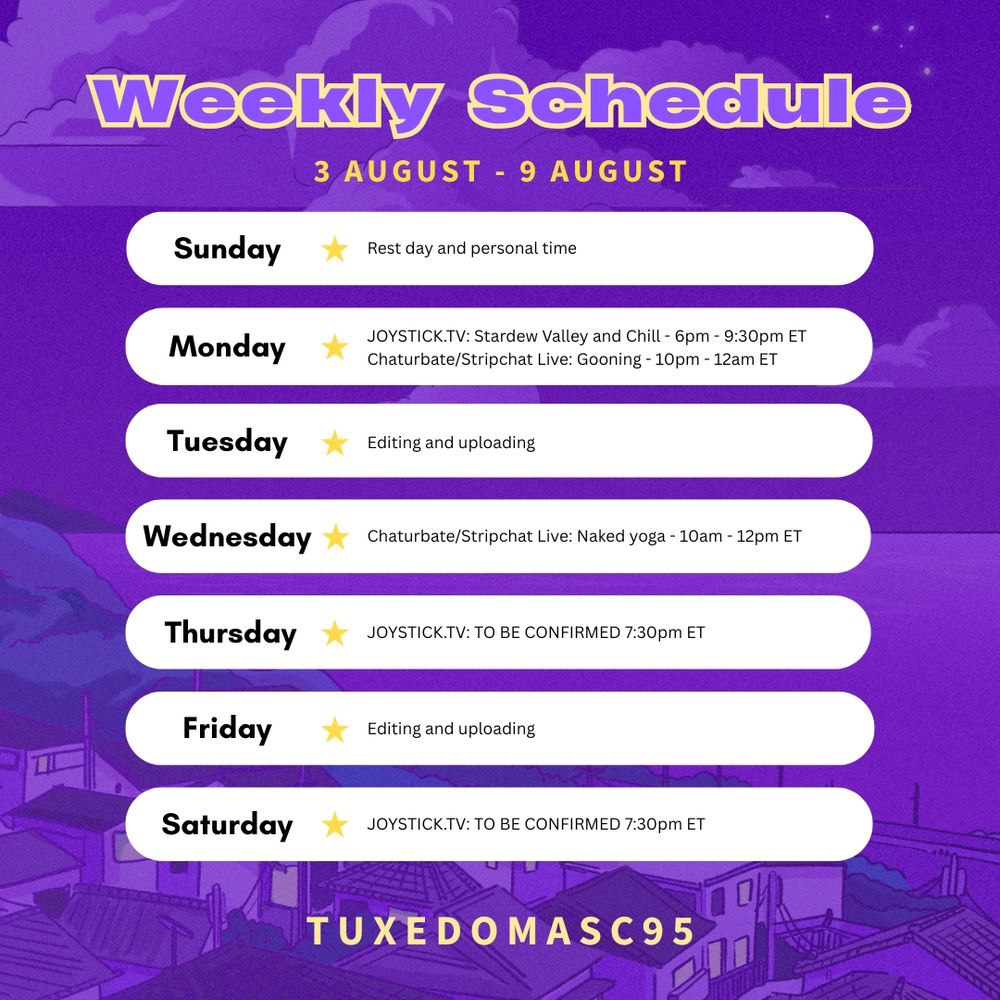 purple post of a weekly schedule for august 3rd to august 9th. 