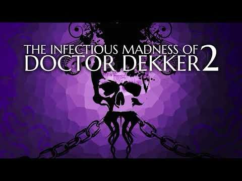 Doctor Dekker 2 - Updated Teaser