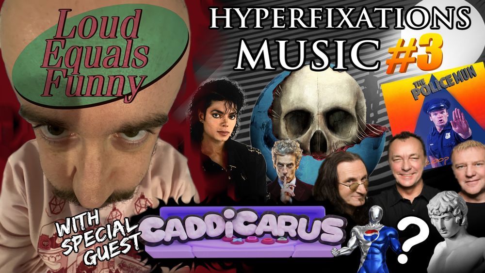 Loud Equals Funny Hyperfixations Music #3 with special guest Caddicarus 