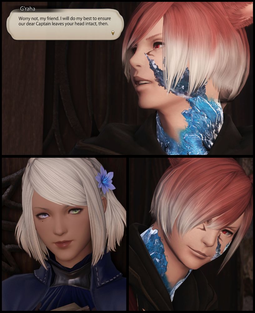 There are three panels on this page. 
G'raha, chuckles. "Worry not, my friend. I will do my best to ensure our dear Captain leaves your head intact, then." 

Mara smiles softly at him, while G'raha returns the expression in kind. 