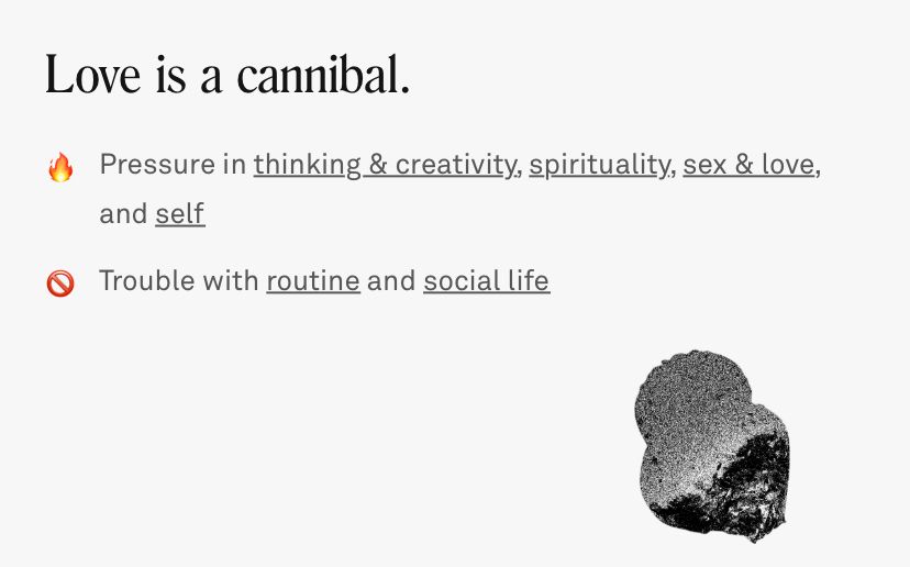 Love is a cannibal;

Pressure in thinking and creativity c spirituality, sex and love, and self

Trouble with routine and social life