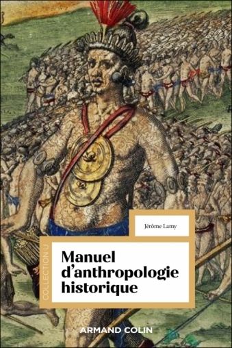 Manuel d'anthropologie historique

par Jérôme Lamy