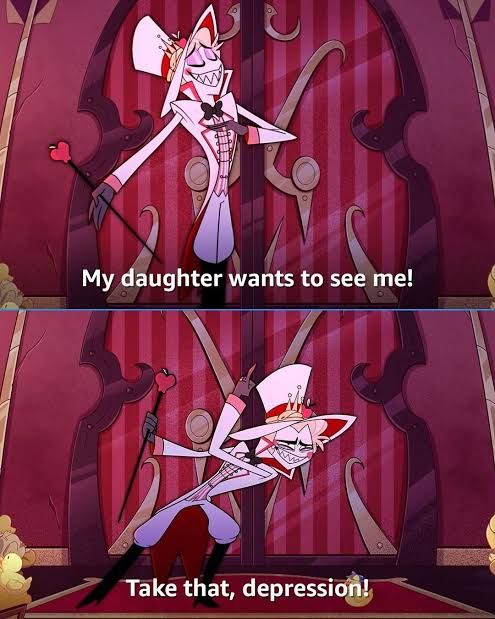 "Take that depression!"- Lucifer