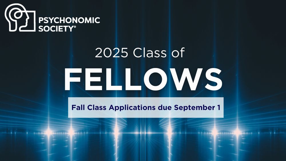Psychonomic Society logo on a blue background highlighting the September 1 deadline to apply for the Fall Class of Fellows.