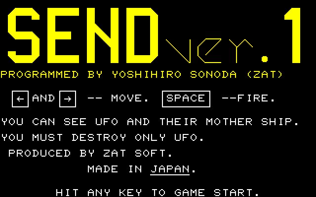 Title screen for Send 1. Programmed by Yoshihiro Sonoda (ZAT), of ZAT Soft.