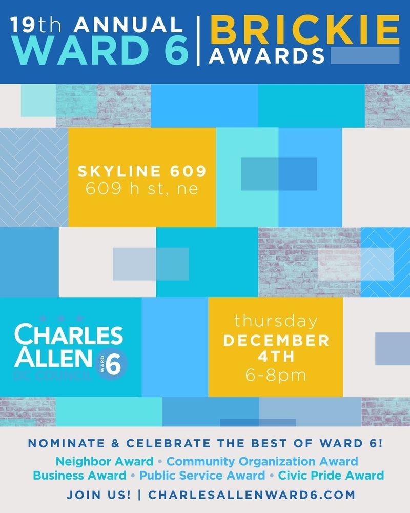 Graphic: 19th annual Ward 6 Brickie Awards. Thursday, Dec. 4, 6 to 8 p.m. at Skyline 609.
