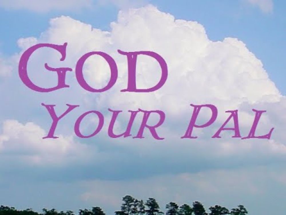 God Your Pal