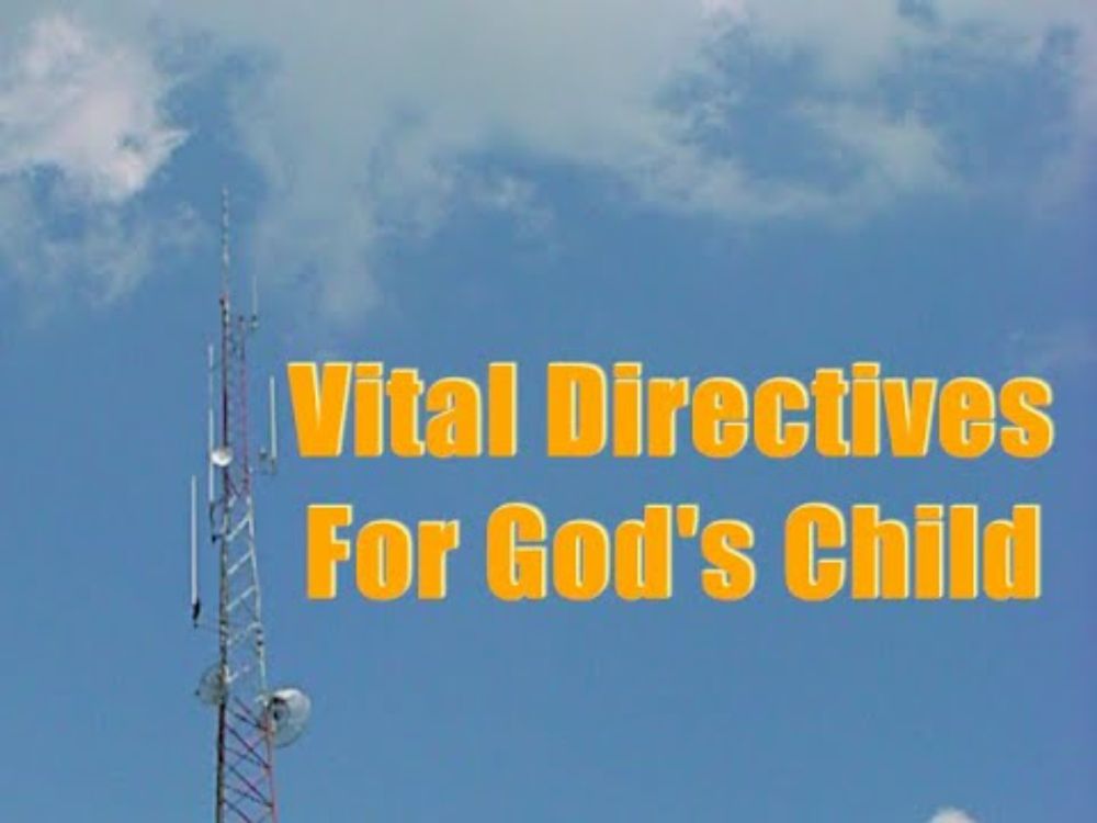 Vital Directives For God's Child