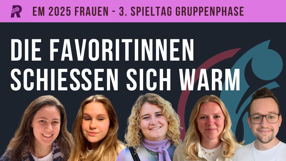 Thumbnail der neuen Folge mit dem Titel: Die Favoritinnen schießen sich warm