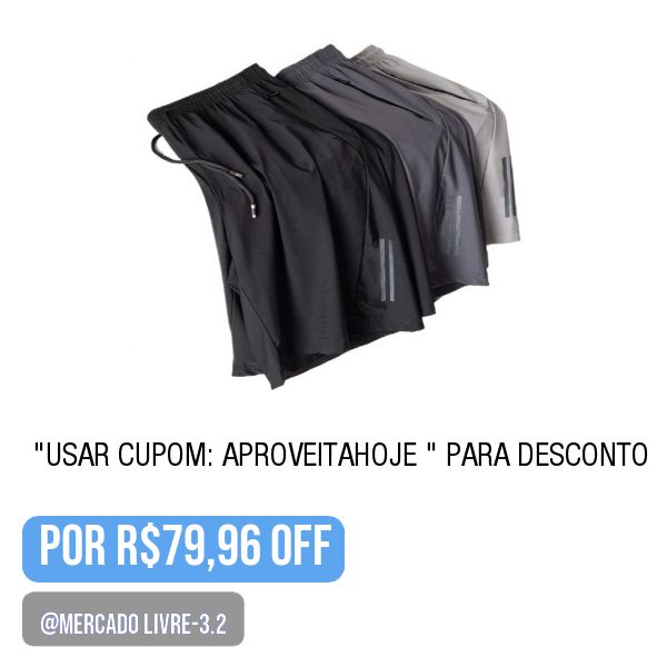 💥 Kit 3 Bermuda Masculina Importada Seda  Secagem Rápida-
.
⚠️ -1 -“Ver Produto”, e  </br> ⚠️ 2 - tela de pagamento, “Usar cupom: APROVEITAHOJE ” para desconto.
.
😱 Por R$79,96 OFF (Confira o DESCONTO tela de Pgto)
.
🛒 Compre aqui 👉🏽 https://mercadolivre.com/sec/1vVCBSv