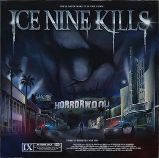 álbum Welcome to Horrorwood do Ice Nine Kills