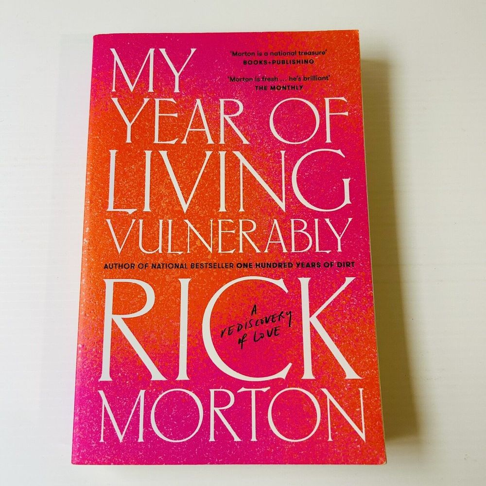 Book cover: My Year of Living Vulnerably by Rick Morton