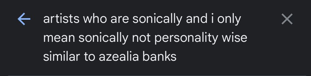 Browser search for “artists who are sonically and i only mean sonically not personality wise similar to azealia banks”