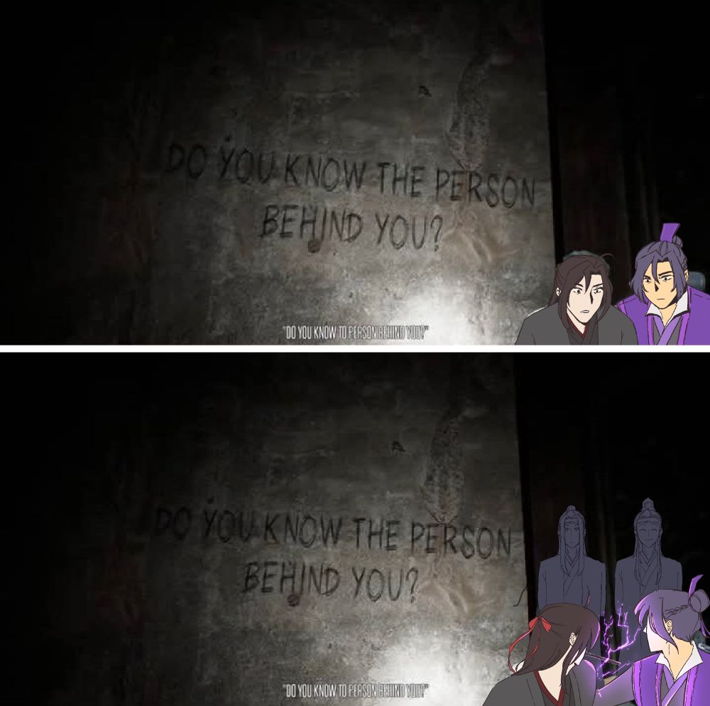 two panel meme redraw of two livestreamers (Jiang Cheng and Wei Wuxian) playing a game. they’re dressed as their canon setting outfit. Wei Wuxian as Yiling Patriarch and Jiang Cheng as Sect Leader Jiang.

first panel has them squinting reading a sign on the screen they’re playing on that says “do you know the person behind you?”

second panel shows both turning around in their seats to look behind them instead of turning their in-game character. Wei Wuxian has Chenqing in his mouth (unclear now he’s holding it without hands). Jiang Cheng has Zidian activated. Zidian is very dimly lighting Twin Jades: Lan Xichen and Lan Wangji.

screen redraw from @nocontextwindah screenshot