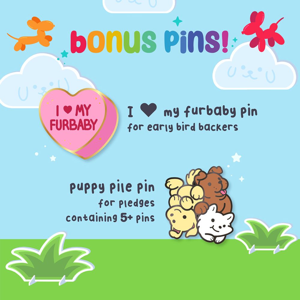 An image listing bonus pins available for backers for the puppy parade Kickstarter. There is an early bird pin and a puppy pile pin for backers pledging for 5 or more pins.