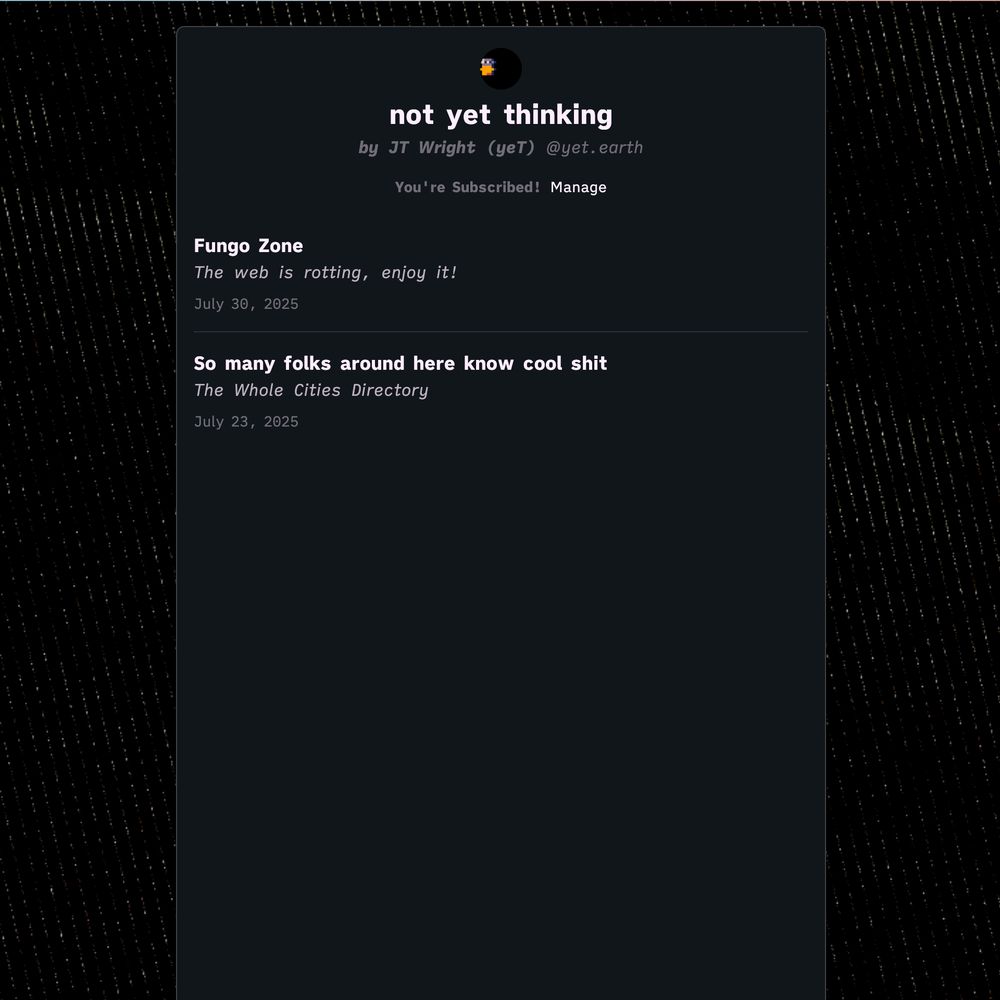Homepage of not yet thinking, by @yet.earth, with very light pink text, dark grey page, and black bg pattern with subtle white-speckled diagonal lines overlaid