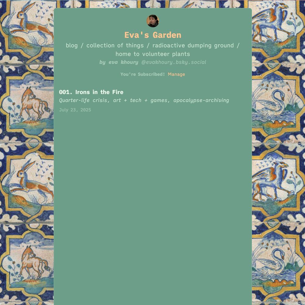 Homepage of Eva's Garden, by @evakhoury.bsky.social, with light blue text on muted dark green page and peach highlight, and repeating bg of animal images in a tile mosaic