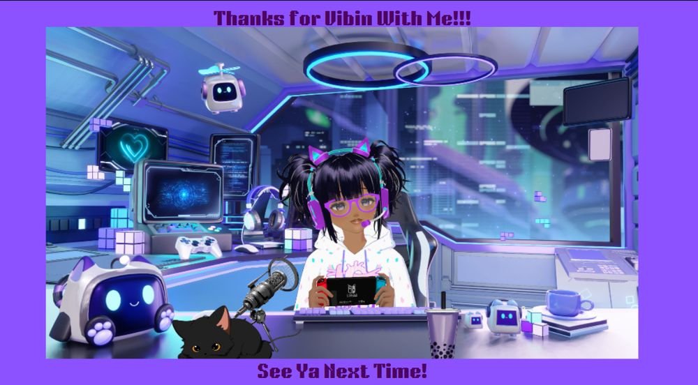 Thank you for vibing with me!
