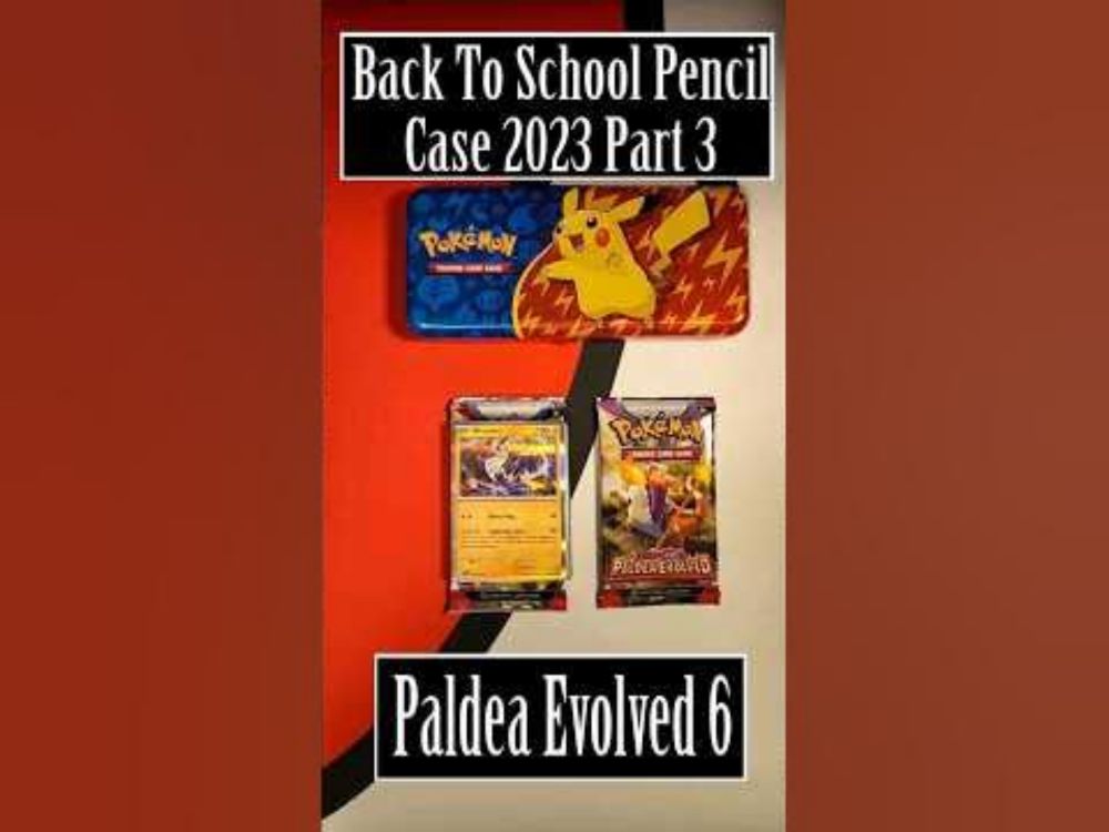 Back To School Pencil Case 2023 Part 3: Paldea Evolved 6