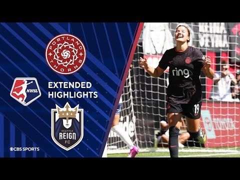 Portland Thorns FC vs. Seattle Reign FC: Extended Highlights | NWSL I Attacking Third