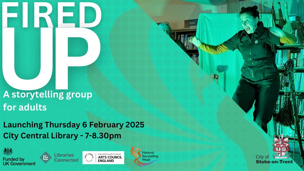 Fired up storytelling starts tomorrow! Green poster with white lettering and an image of a Storyteller. 