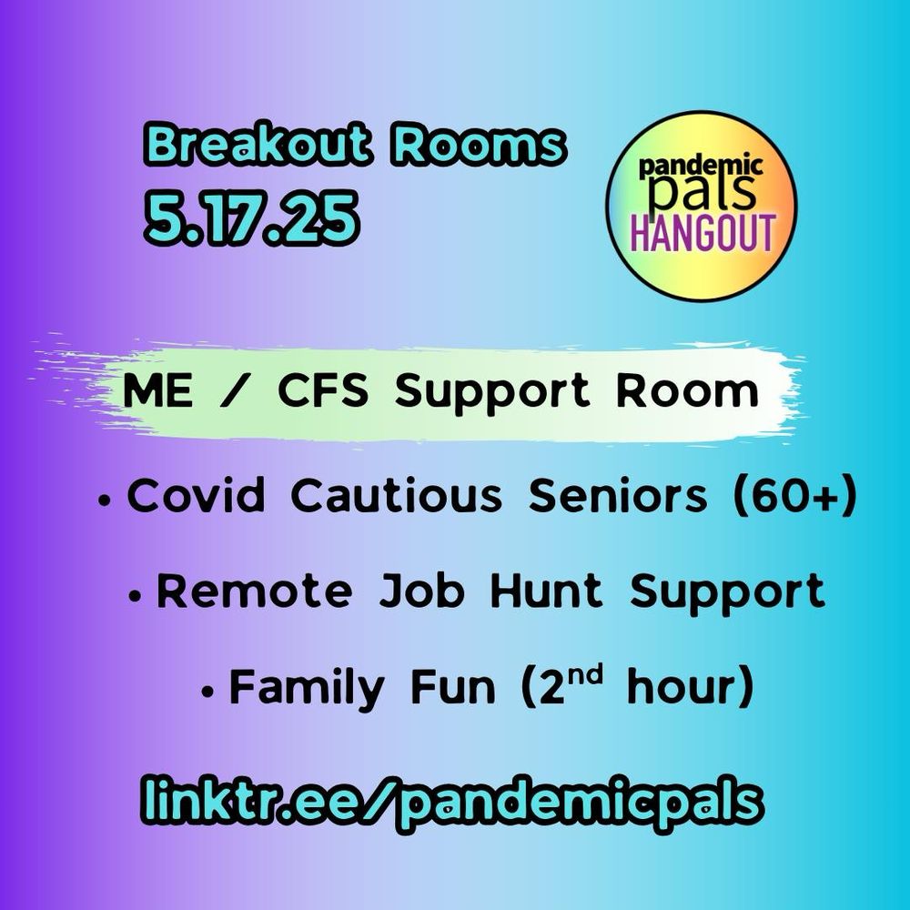 2- Blue to purple gradient background with bold text highlighting the ME / CFS Support Room, and the linktree at the bottom.