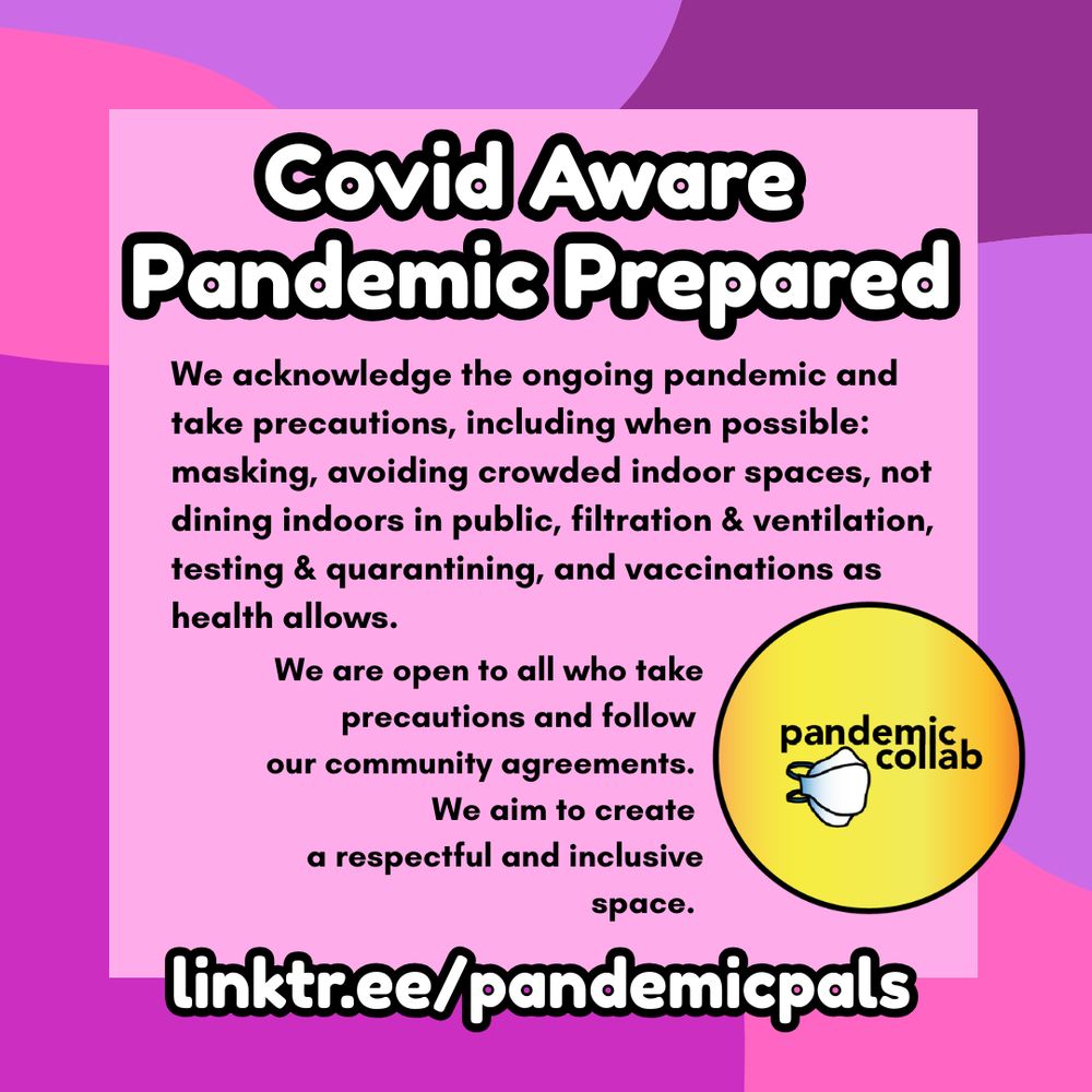 4- Pink and purple organic shapes background with a light purple text box and white bold text, "Covid Aware Pandemic Prepared linktr.ee/pandemicpals"