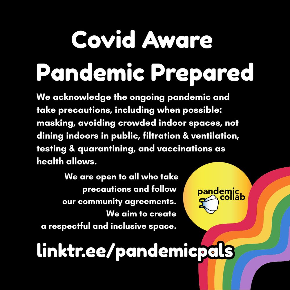 Black background with pandemic collab logo and rainbow graphic in bottom right corner.
